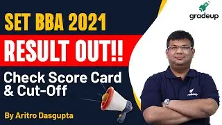 SET BBA 2021 Exam Result Out | SET BBA 2021 Cut-off | Know the Detail | Gradeup