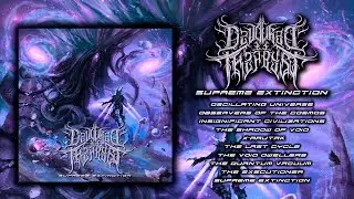 DEVOURED BY THE ABYSS - SUPREME EXTINCTION [OFFICIAL ALBUM STREAM] (2022)