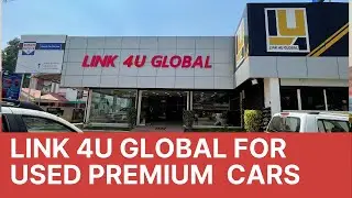 യൂസ്ഡ് ലക്ഷ്വറി കാറുകൾക്കായി Link 4 U Global | Link 4 U Global For Buying Used Luxuary cars