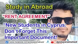 &ldquo;RENT AGREEMENT&rdquo; | Study in Cyprus | New Students in Cyprus Don&rsquo;t Forget This Important Document!