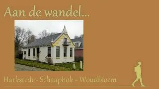 Aan de Wandel: rondje Harkstede - Schaakhok - Woudbloem