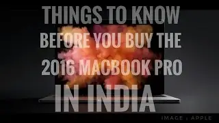 MacBook Pro 2016 India - The Pricing