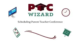 #Parent Teacher Conference #PTCWizard