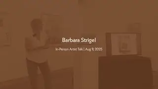 Artist Talk with Barbara Strigel
