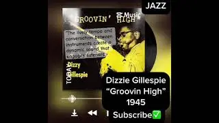 #Shorts #DizzieGillespie #JazzGenius #Bebop #JazzLegend #GroovinHigh #CharlieParker