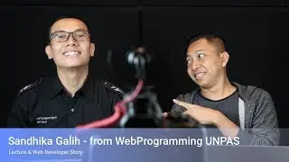 Meet Sandhika Galih From WebProgrammingUNPAS
