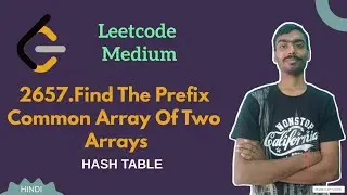 Find The Prefix Common Array Of Two Arrays | Leetcode daily challenge | Leetcode