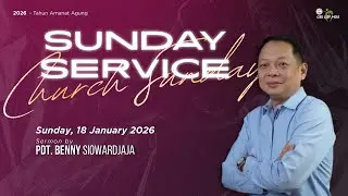 Ibadah Raya GBI Mangga Dua Square | Minggu, 18 Januari 2026