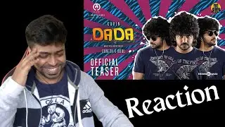 Dada - Official Teaser Reaction | Kavin | Aparna Das | M.O.U | Mr Earphones BC_BotM | Varisu