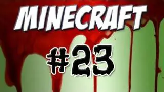 Minecraft - Part 23: The House on the Hill