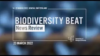 Biodiversity Beat News Review: 23 March