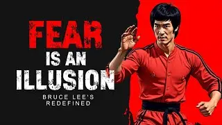 Bruce Lee&rsquo;s Fearless Mindset to Overcome Fear and Transform Your Life
