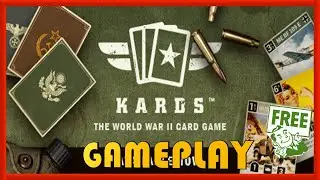 KARDS THE WWII CARD GAME - GAMEPLAY / REVIEW - FREE STEAM GAME 🤑