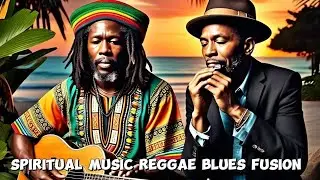spiritual music reggae blues fusion