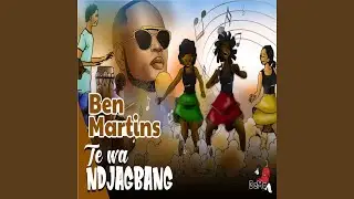 Te wa ndjagbang (feat. Inquieteur Lemignon)