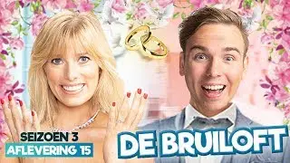 DE BRUILOFT! - Cliffhanger FINALE [Aflevering 15/Seizoen 3]