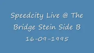 Speedcity Live @ The Bridge Side B