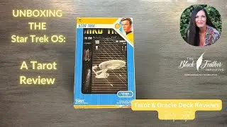 Geek Worthy-I'm So Excited! Star Trek Tarot FULL Review #tarotdeckreview   #theblackfeatherintuitive