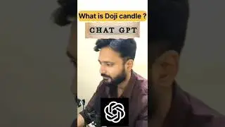 What is Doji Candle | Chat Gpt | Bull vs Bear #shorts #ytshorts #chatgpt