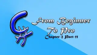 C# Tutorial | Beginner | Character & String Data Types with Format Specifiers | Chap-2 | Part-11