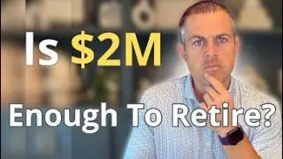 Exposing My $2M Retirement Plan to retire early