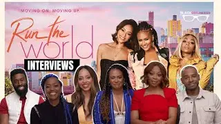 The Cast of 'Run The World' on the Season 2 Arc of Friendships, Relationships and More