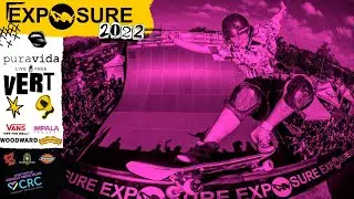 Exposure 2022 Pura Vida Vert Competition Official Recap Video