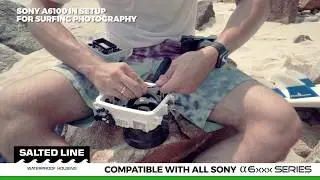 A6xxx Salted Line with newly released Sony A6100 Camera