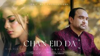 Chan Eid Da | Akhtar Abbas | E.Folk | Eid Song 2023 | Tritones Productions