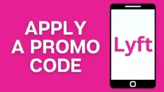 How to Apply Promo Code in Lyft 2024 | Apply Promo Code In Lyft For Existing Users (FULL GUIDE)