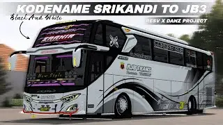 Share !!! Kodename Bussid V4.2 Srikandi To Jb3 Resv x Danz Project Custom White Strobo Tumpuk Mboiss