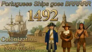 Portugal's FAST SHIPS in 1492 Colonization: From Trade to War!