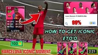 100% Working Trick To Get Iconic Eto'o In Barcalona Iconic Pack |Pes2021 |ABPG