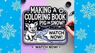 Snowy Barnyard Adventures: A Happy Pig in Winter