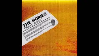 THE HORIES - CRAWL (2005.07.27)