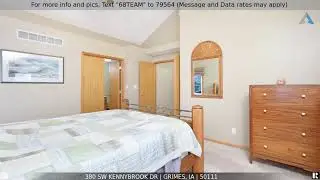 Priced at $335,000 - 380 SW Kennybrook Dr, Grimes, IA 50111