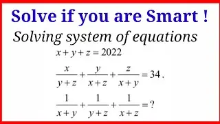 System of equations/ Learn how to solve System of equations #mathsolympiad