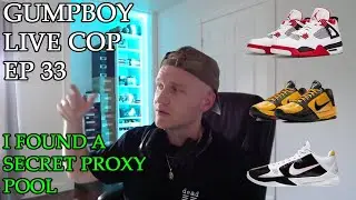 Leaf Proxies Team - Gump Boy - EP 33. Kobe Protro & Jordan 4 Fire Red Live Cop