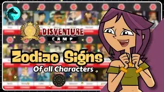 Disventure Camp – Characters by Zodiac Sign | Data Comparison