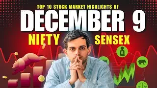 Market Update: Nifty Drops, Gold Gains, and Adani Group's Major Investment Plans | December 9, 2024