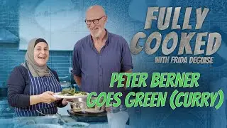 Fully Cooked with Frida Deguise Ep02 - Peter Berner