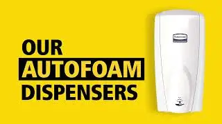 Introduction to Large AutoFoam Hand Hygiene Dispensers