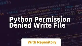 python permission denied write file