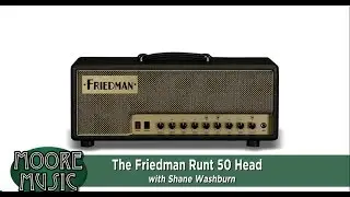 Демонстрация усилителя Friedman Runt мощностью 50 Вт.