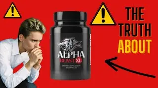 ALPHA BEAST XL REVIEW &ndash; ALERT- Alpha Beast XL Male Enhancement Supplement &ndash; Does Alpha Beast Work?