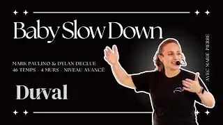 Baby Slow Down - Line Dance (Centre Duval)