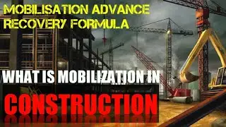 Mobilization Advance Recovery Formula for Construction Billing