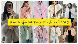 Latest Winter Faux Fur Jacket Collection For Girls 2025 | Fur Jackets Collection 