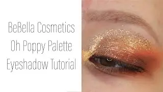 BeBella Cosmetics Oh Poppy Eyeshadow Tutorial