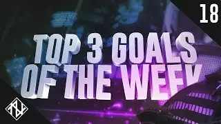 Nullz | Rocket League Top 3 Goals of the Week #18